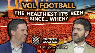 Vol Football: The Healthiest It's Been Since When? - The Sports Source Full Show (5/5/24)