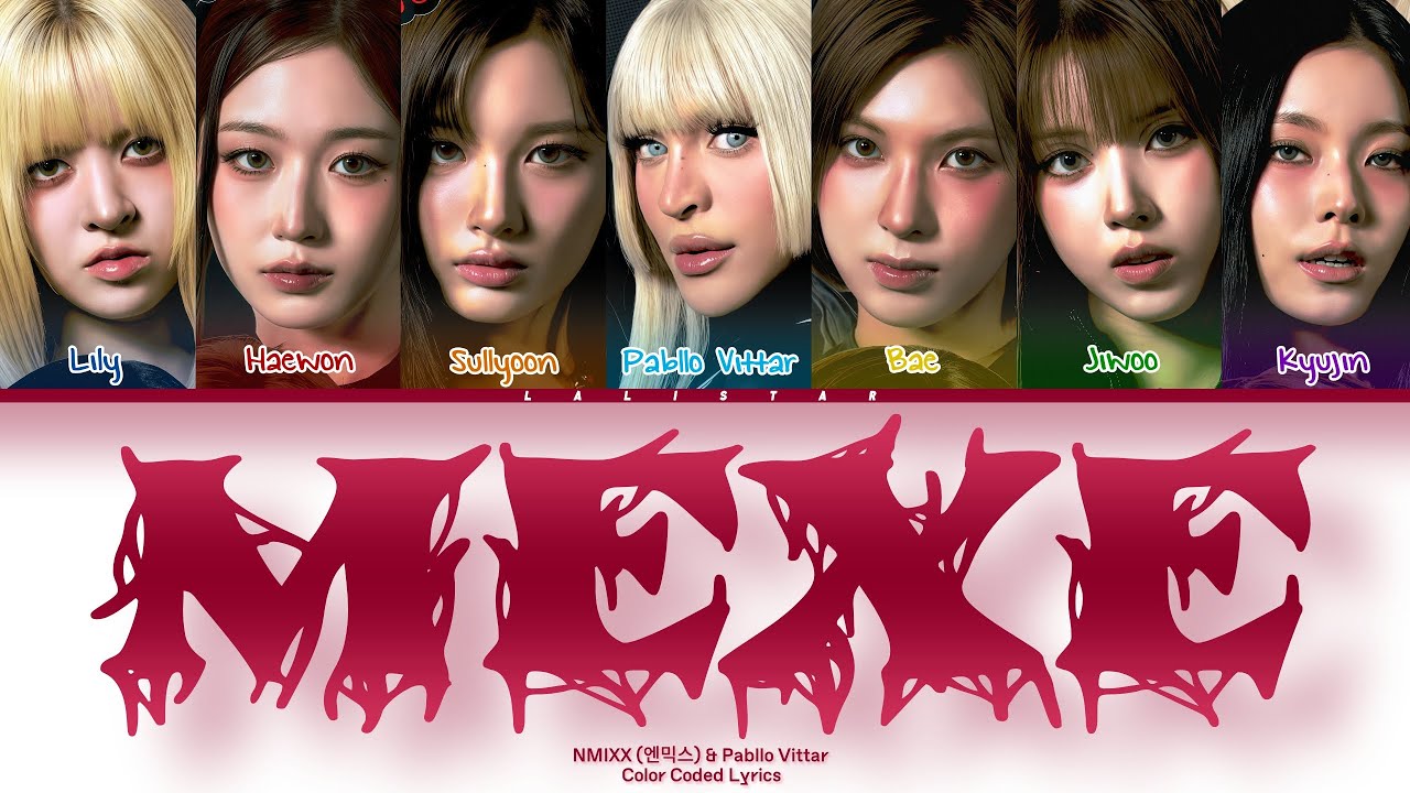 Pabllo Vittar - 'MEXE' (feat. NMIXX) (Color Coded Lyrics)