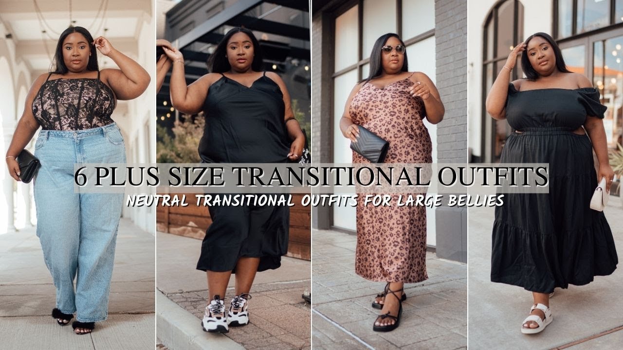 6 PLUS SIZE NEUTRAL TRANSITIONAL OUTFIT IDEAS FOR LARGE BELLIES | PLUS ...