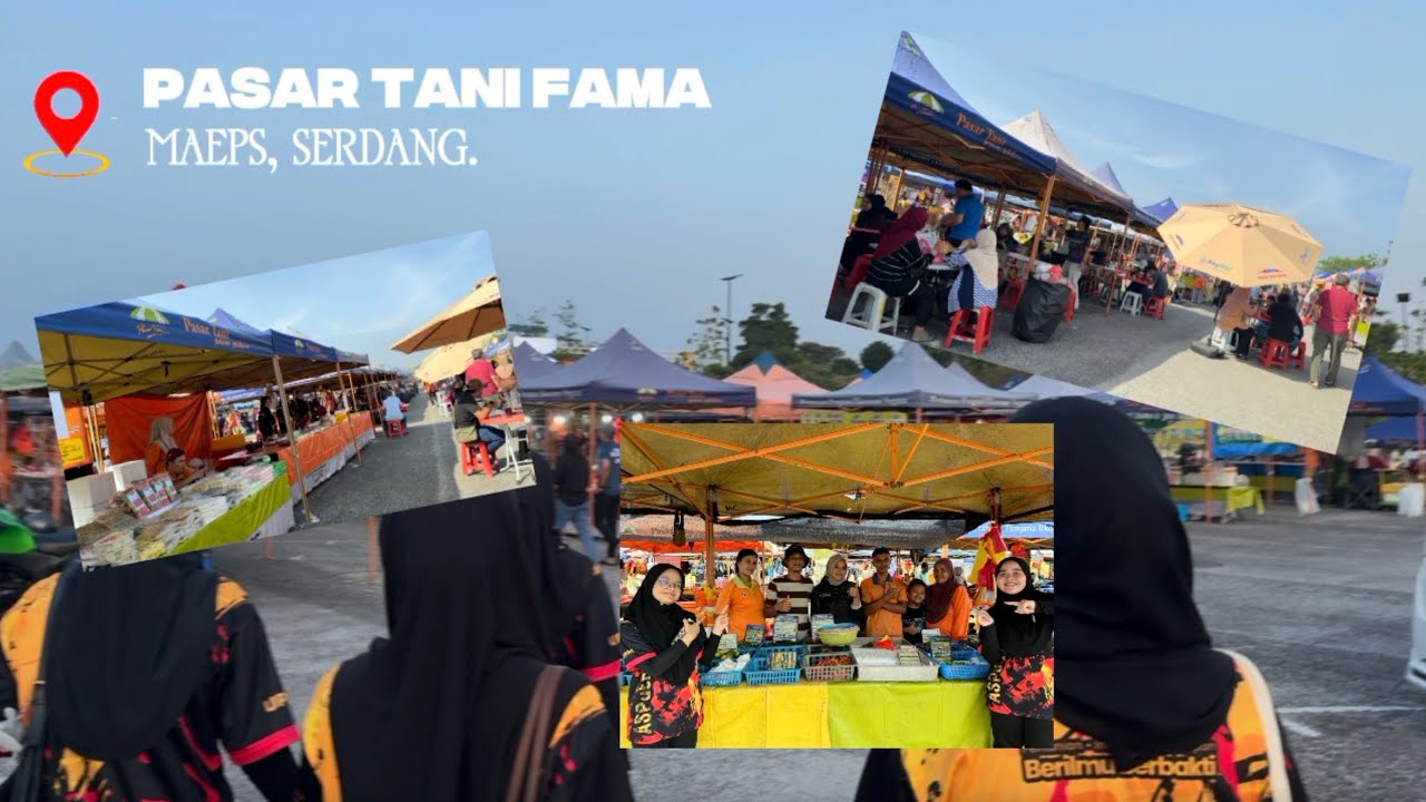  | AMALI PASAR TANI FAMA @ MAEPS SERDANG | 