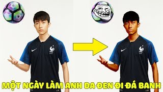 MỘT NGÀY LÀM ANH DA ĐEN ĐI ĐÁ BANH của CrisDevilGamer