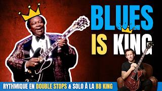 Blues Is Bb King Jouez Le Blues Comme Un Pro (Rythmique + Solo)