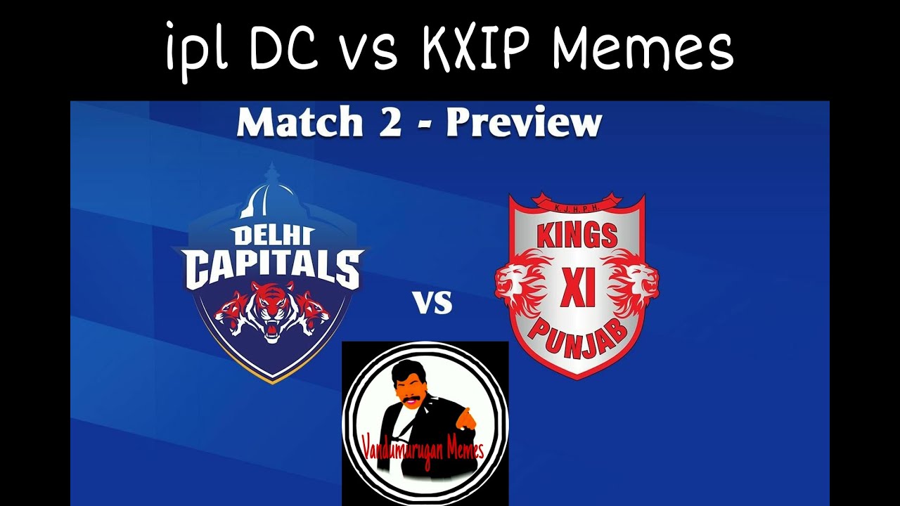 DC vs KXIP Ipl match Memes | Troll | Vandumurugan Memes