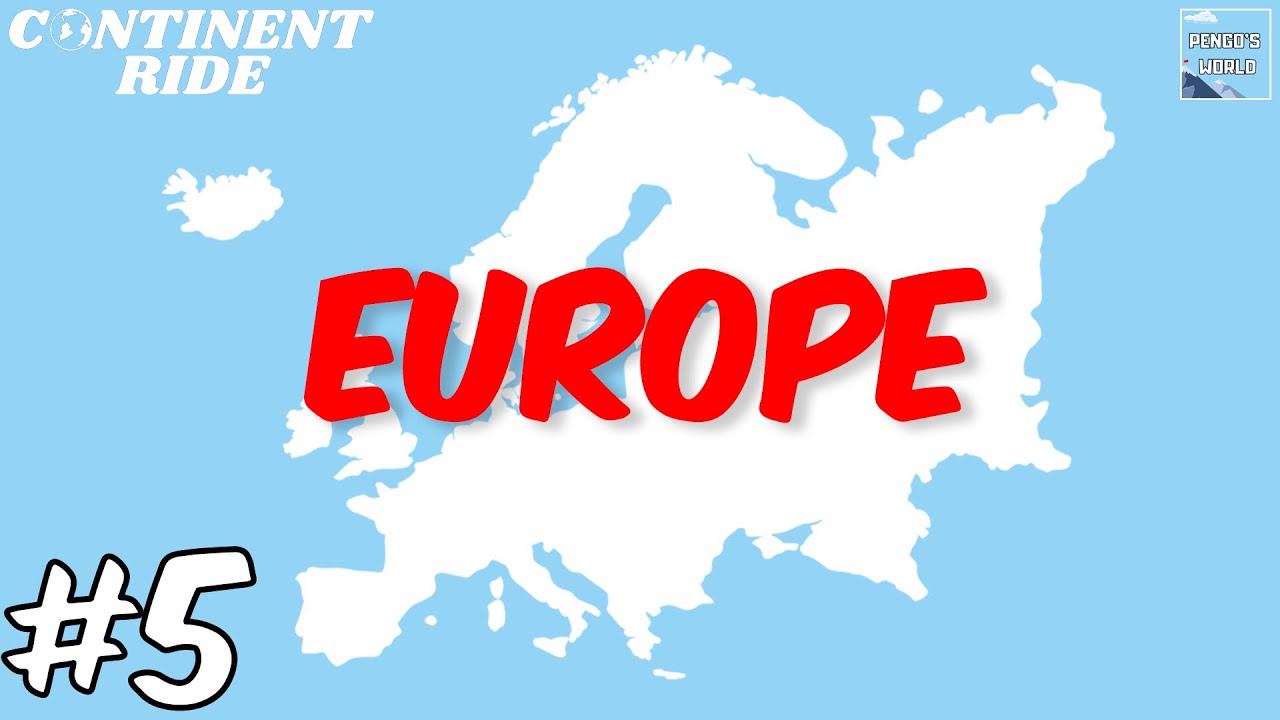 Pengo's World - Continent Ride (Episode #5): Europe