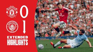 Man Utd 0-1 Man City | Extended Highlights