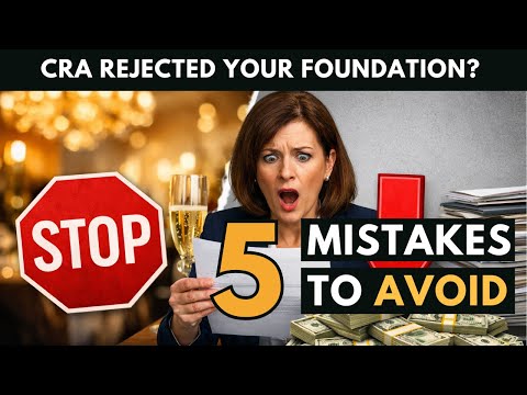 CRA Rejected Your Foundation? 5 Mistakes to Avoid