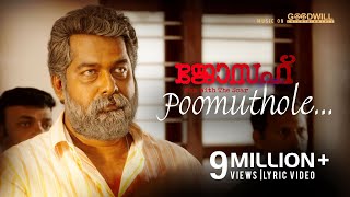 Poomuthole Lyric Video | Joseph Malayalam Movie |  Ranjin Raj | Joju George | M Padmakumar
