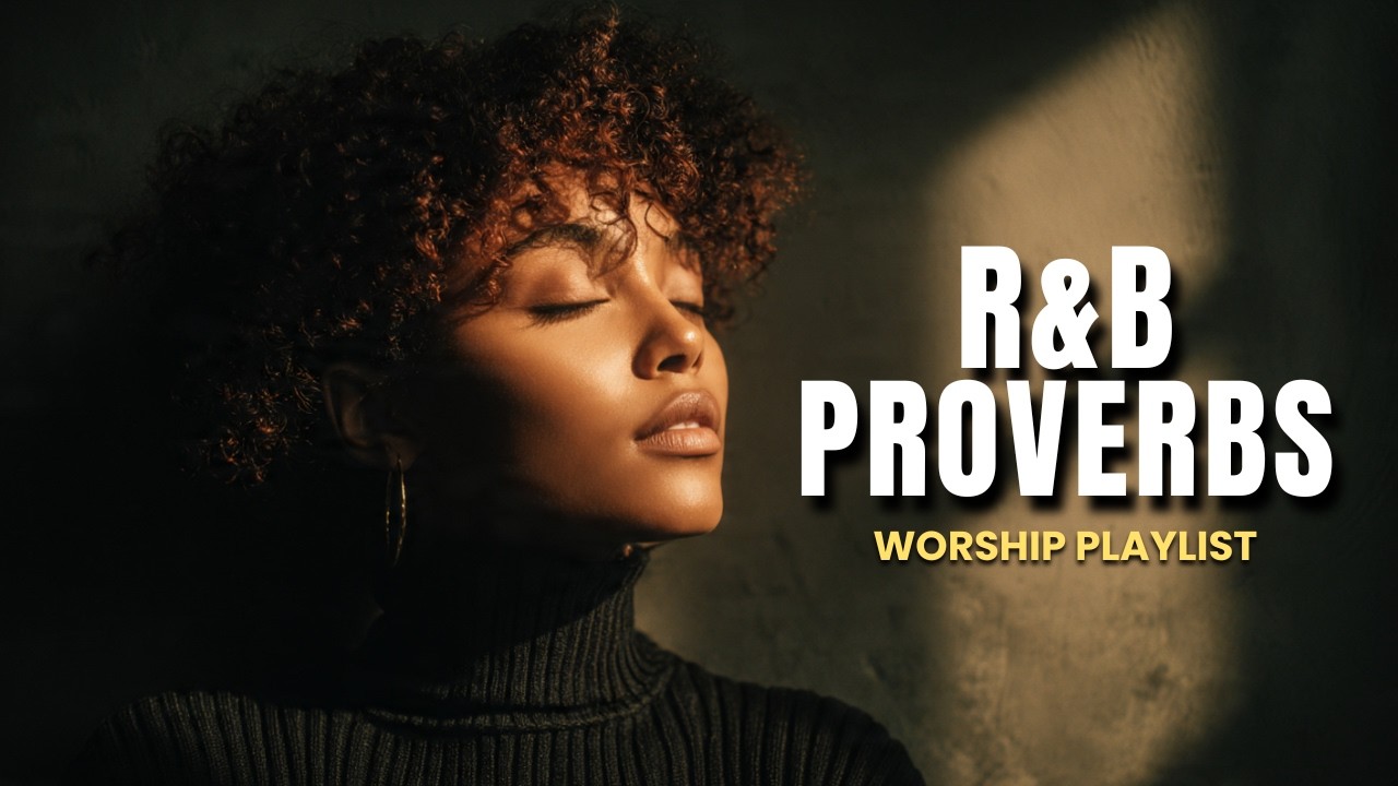 These Proverbs Were Born to Be Sung In Neo-Soul R&B…