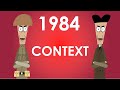 Context of 1984  1984 by george orwell  schooling online