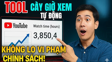 Hướng Dẫn Sử Dụng Adspower Cày Giờ Xem YouTube View Thật Tự Động 100% – Không Vi Phạm Chính Sách!