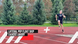 Lateral Pop Float Skip – Skip A z wyskokiem bokiem