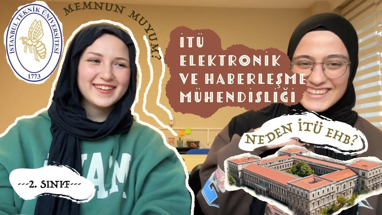İTÜ Elektronik ve Haberleşme Mühendisliği  tüm gerçekler(hocalar sınavlar ortam kulüpler) 