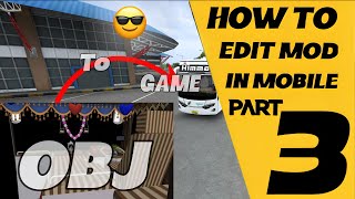Mobile Me BUSSID Mod Edit Kaise Kare 😎 | OBJ To Game | Part 3#viralvideo  screenshot 2
