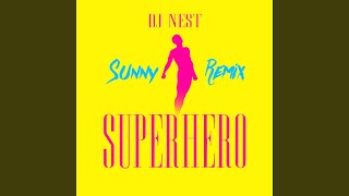 Superhero sunny Remix