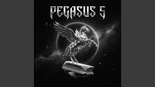 PEGASUS 5 (Ultra Slowed)