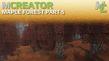 MCreator: Building A Maple Forest | Part 5