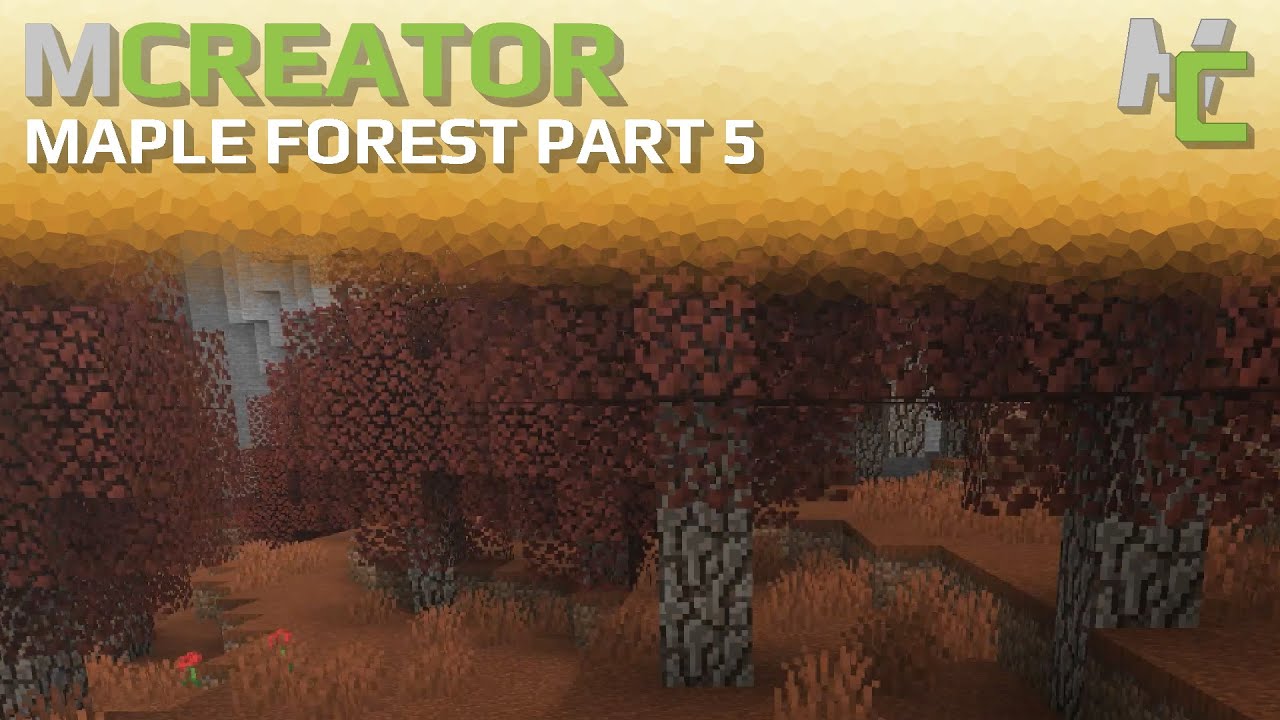 MCreator: Building A Maple Forest | Part 5 - YouTube