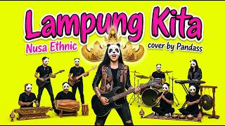 Lampung Kita - Nusa Ethnic (ETHNIC × EDM × ROCK COVER ⚡) by Pandass AI | Bumi Ruwai Jurai Menggema!