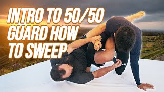 Basics for 50/50 Guard How to Sweep