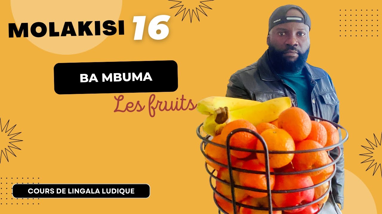 Molakisi -cous de lingala 16 - Ba mbuma (les fruits) #50