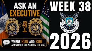 We Answer your NYPD Questions - Ask An Executive (Week 38)