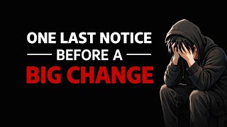 🚨“One Last Notice Before a Big Change”