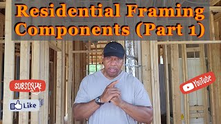 Learn Residential Building Framing Terminology (Part 1)
