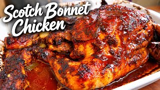 How To Make The Most Delicious Baked Whole Chicken Step By Step | Jamaican Scotch Bonnet Chicken