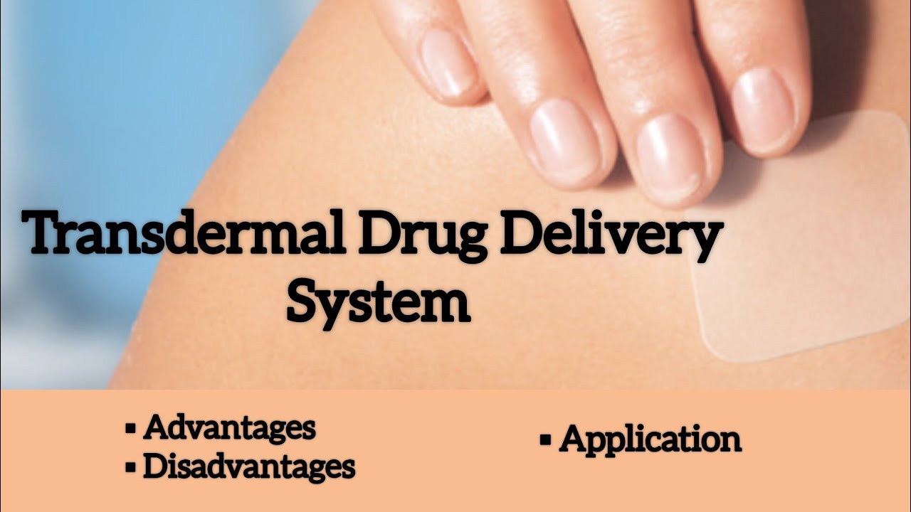 Transdermal Drug Delivery System: Introduction, advantage, disadvantage, applications