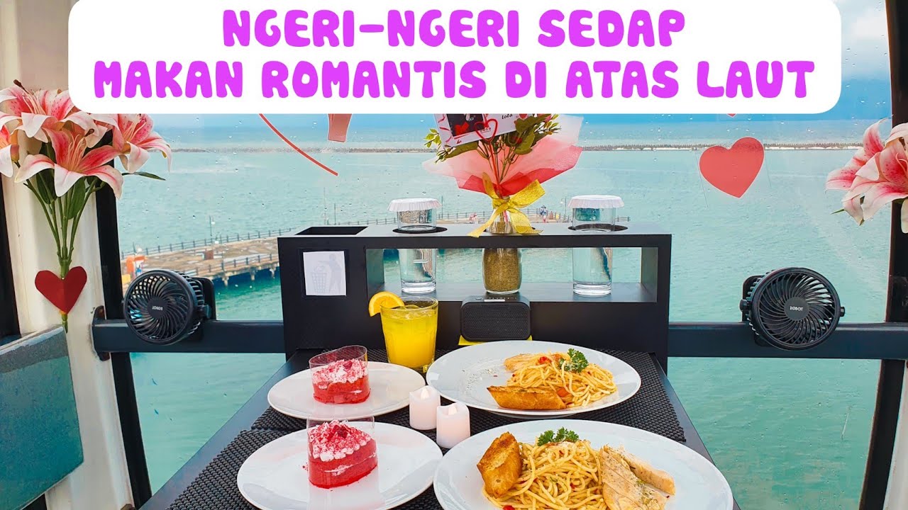 TEMPAT MAKAN ROMANTIS DI JAKARTA | SKY DINNING GONDOLA ANCOL 