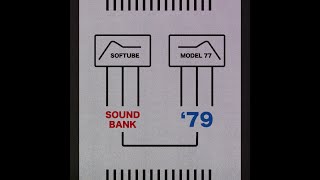Famous Softube Model 77 - Sound Bank '79 Wealth
