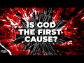 How do We Know the First Cause is God?