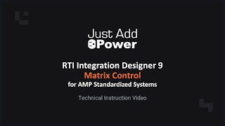 RTI Integration Designer 9 Matrix Control for Standardized AMP Systems