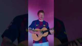 Ed Sheeran Joins The Bara Squad Its Time To Play spotify  edsheeran  fcbarcelona shorts