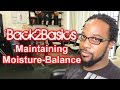 #572 - Back2Basics - Maintaining Moisture Balance