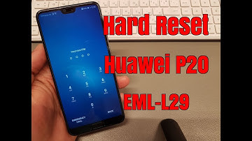 How to Hard reset Huawei P20 EML-L29. Unlock pin,pattern,password lock.