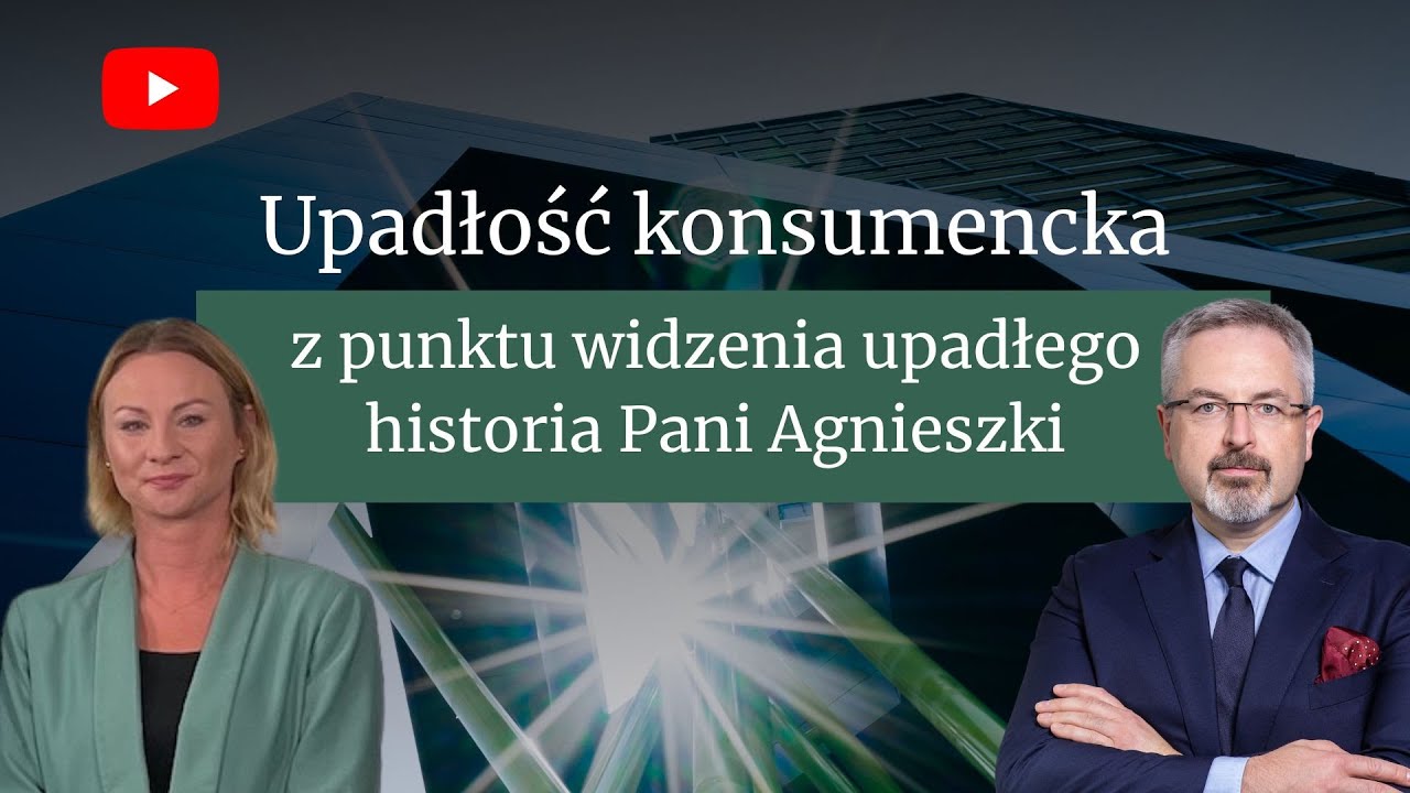 UPADŁOŚĆ KONSUMENCKA z punktu widzenia upadłego dłużnika | Cz. 2