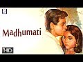 Madhumati - Dilip Kumar, Vyjayanthimala - Musical Super Hit Movie - HD