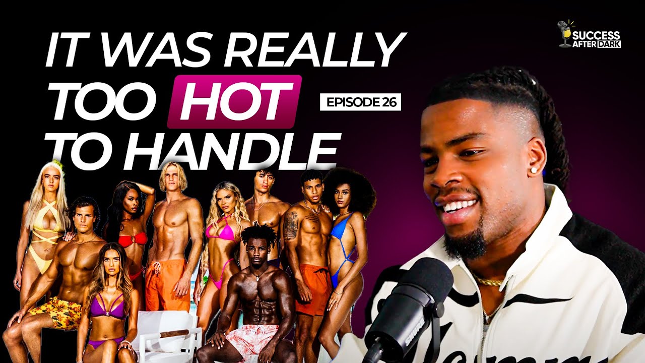 From Steamy Scenes to Dreamy Success: Obi's Transition Beyond Too Hot to Handle | EP 26