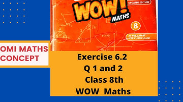 Exercise  6.2 Q 1 and 2  WOW MATHS Updated version