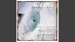 I Hear Music a.k.a Mr. Reggae - Def Tech