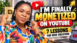 YouTube Monetization: 7 Lessons Every New Creator Should Know