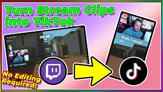 How To Turn Streaming Clips Into Tiktoksyt Shorts Without Editing Software