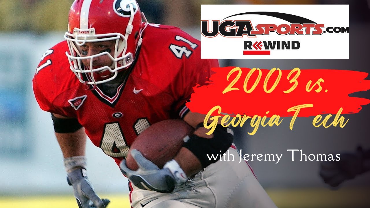 UGASports Rewind: 2003 vs. Georgia Tech