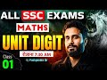 ALL SSC EXAMS MATHS UNIT DIGIT | Complete Concept 2026 | By Pushpendra Sir