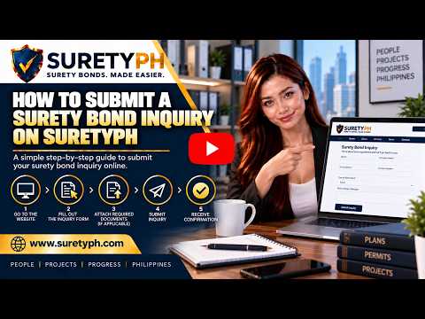 Video thumbnail: How to Submit a Surety Bond Inquiry on SuretyPH