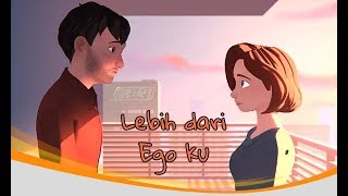 MAWAR DE JONGH - Lebih dari ego ku | Lirik & Cover Animation