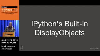Making beautiful objects with Jupyter- M Pacer (Netflix)