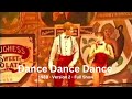 Dance dance dance 89  version 2  full show  updated dirty dancing