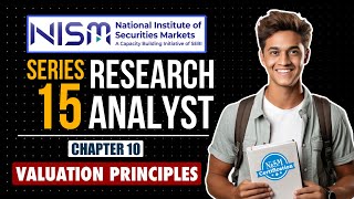 Famous NISM Research Analyst Exam | Full Course | Chp 10 : Valuation Principles | Nism Exam Preparation Profile